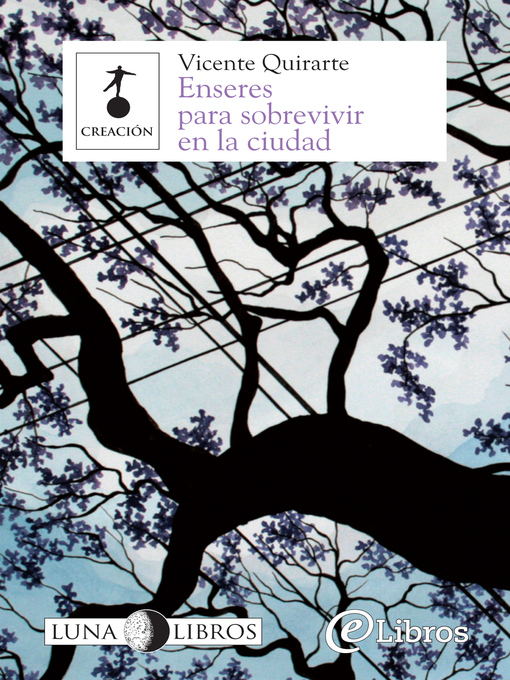 Title details for Enseres para sobrevivir en la ciudad by Vicente Quirarte - Available